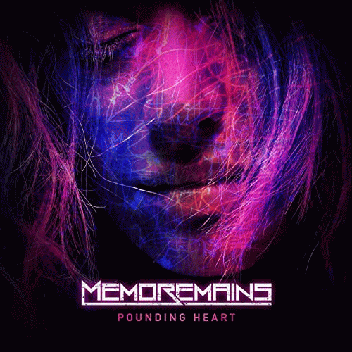 Memoremains : Pounding Heart